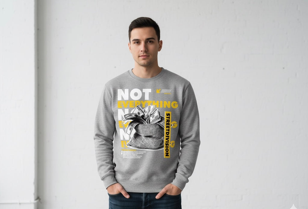 Street Division 'Not Everything' Crewneck