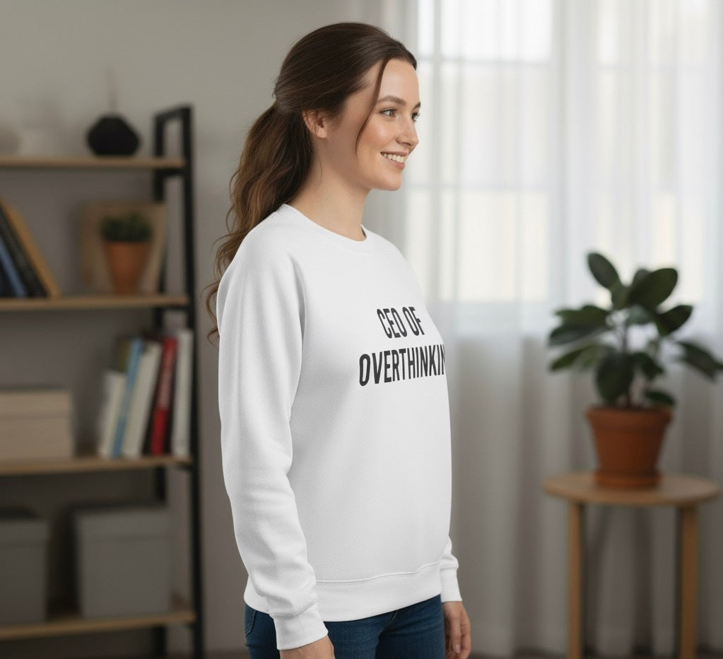 The Overthinker's Official CEO Crewneck