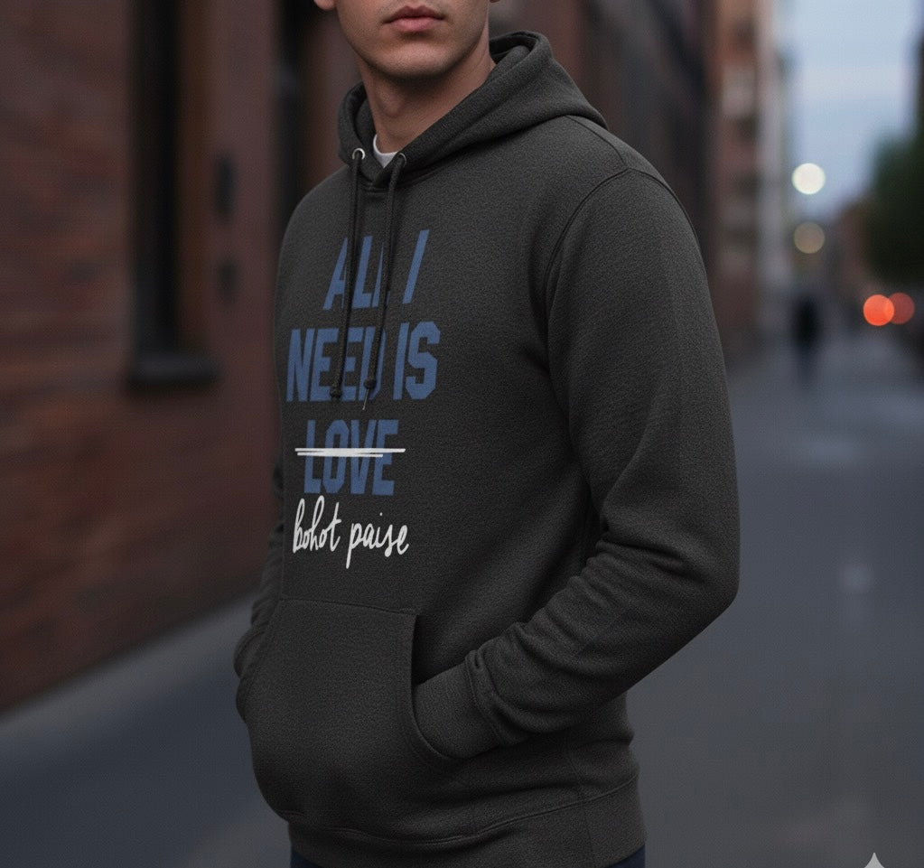Bohot Paise Priority Hoodie
